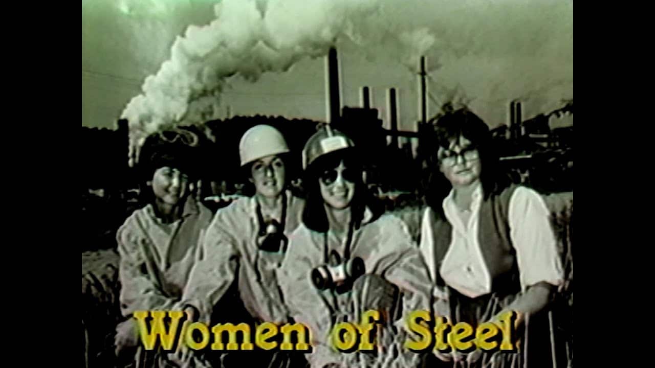 Women of Steel (1984): Pioneering Women Who Built and Fought for Equality in Steel thumbnail